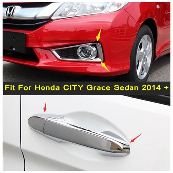 Auto стайлинг предни фарове за мъгла лампа капак подстригване врата дръжка декор хром за Honda CITY Грейс седан 2014 2015 2016 ABS